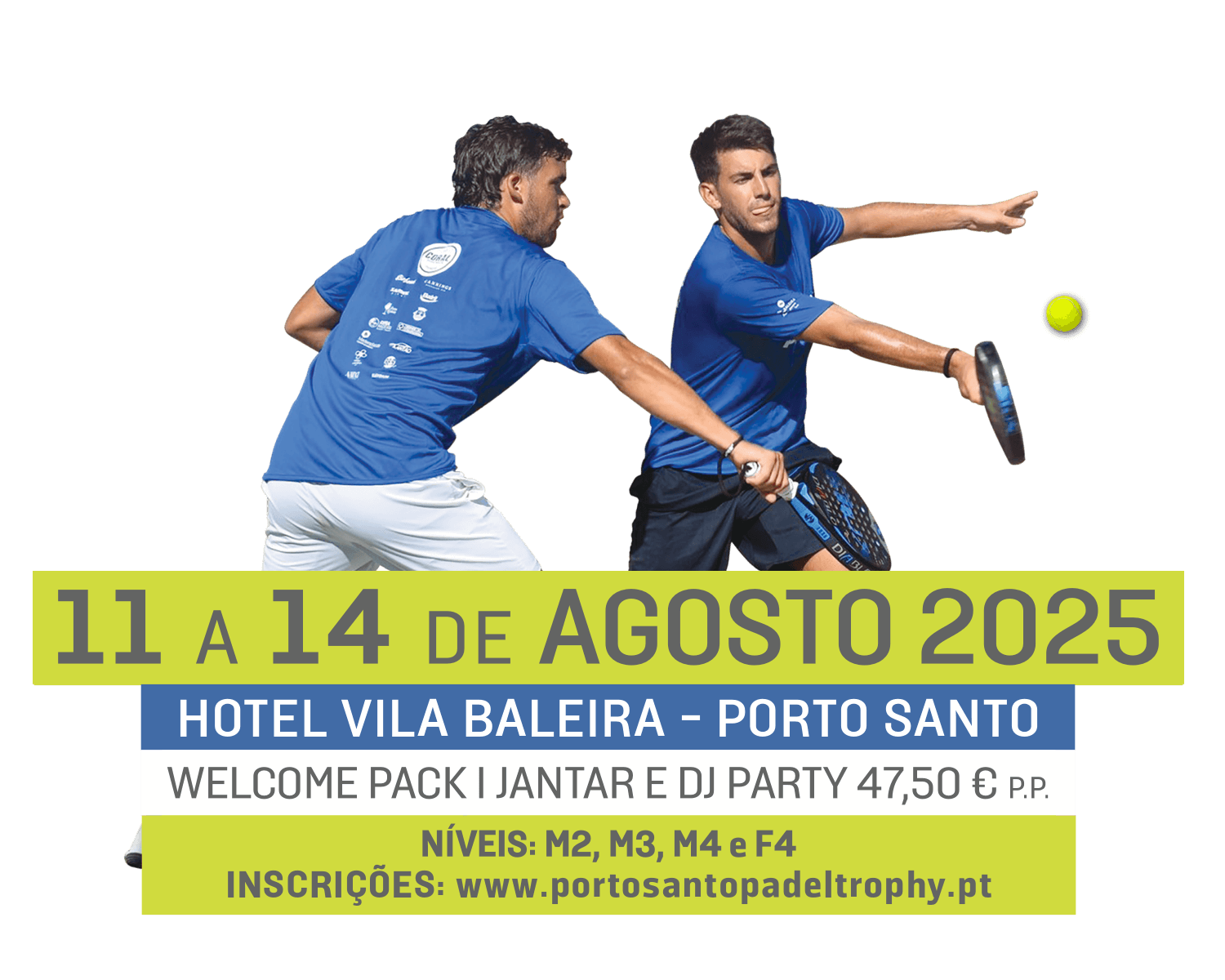 Inscreva-se já! 11 a 14 de Agosto 2025 - Porto Santo Padel Trophy